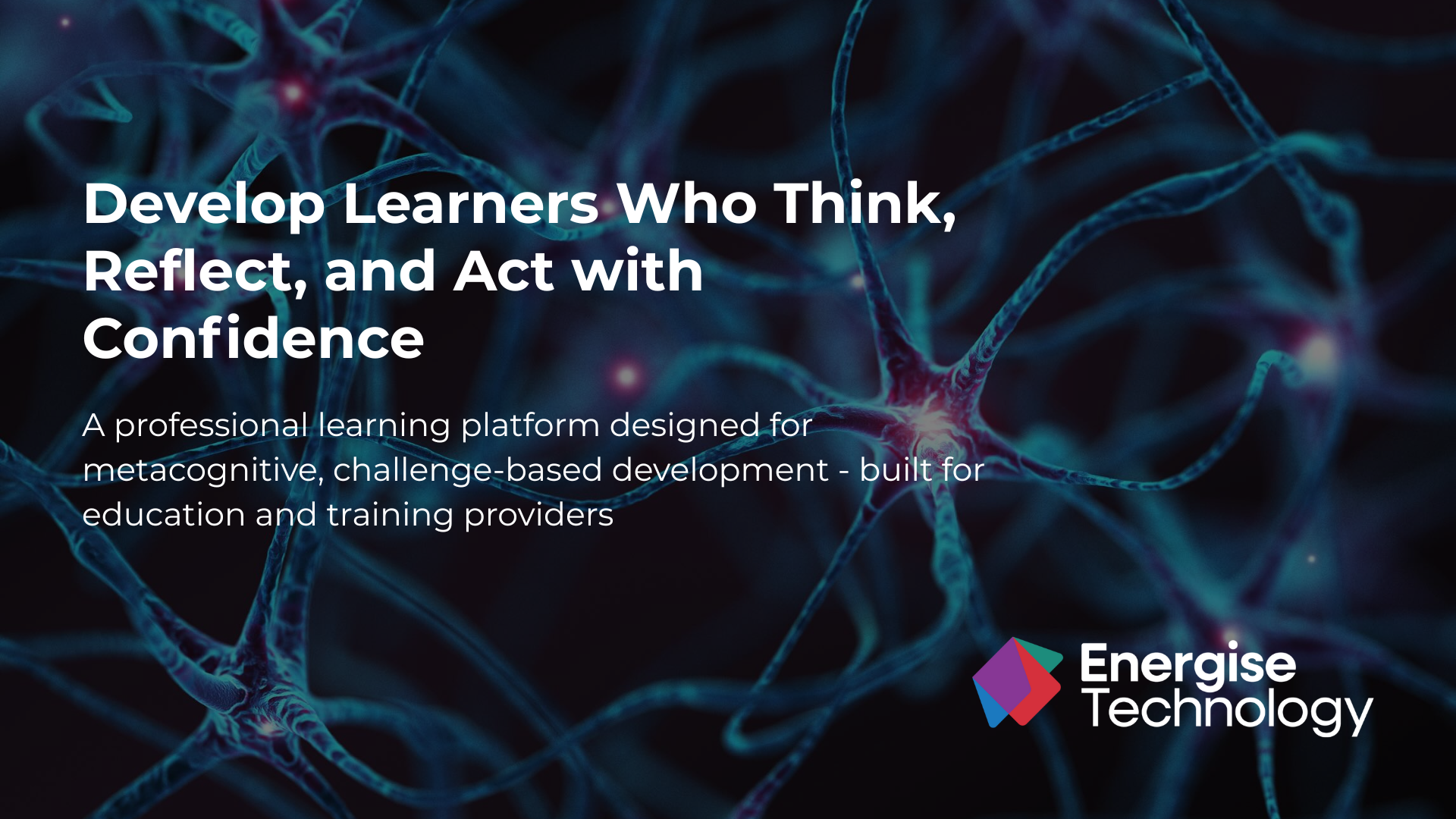 Develop Learners Who Think, Reflect, and Act with Confidence | Energise ...